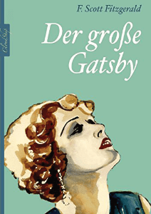 F. Scott Fitzgerald - Der große Gatsby